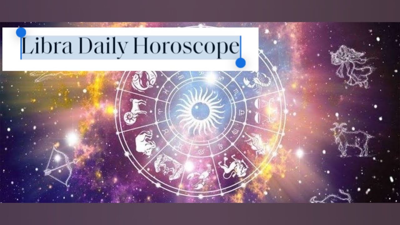 Horoscope of the day