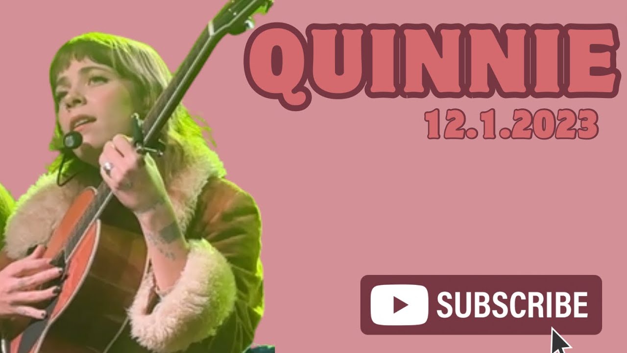 Quinnie Live 2023