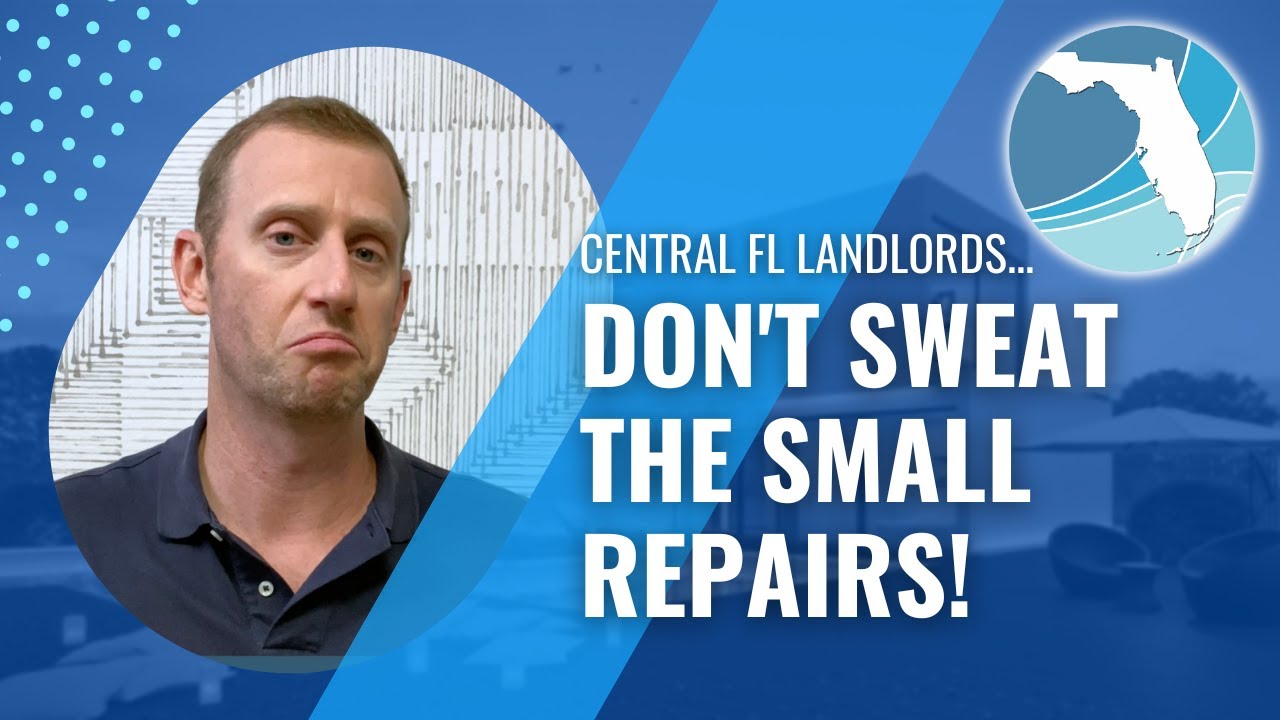 Don't Sweat Small Repairs on Your Rental Properties! - by Steve Simpson, CPA & Broker
