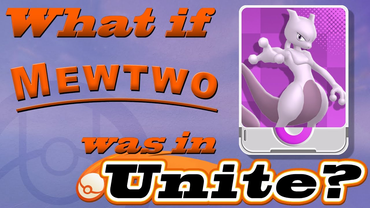 What If Mewtwo Was in Pokemon Unite? (Moveset Ideas: 2) ft. @BrawlFan1