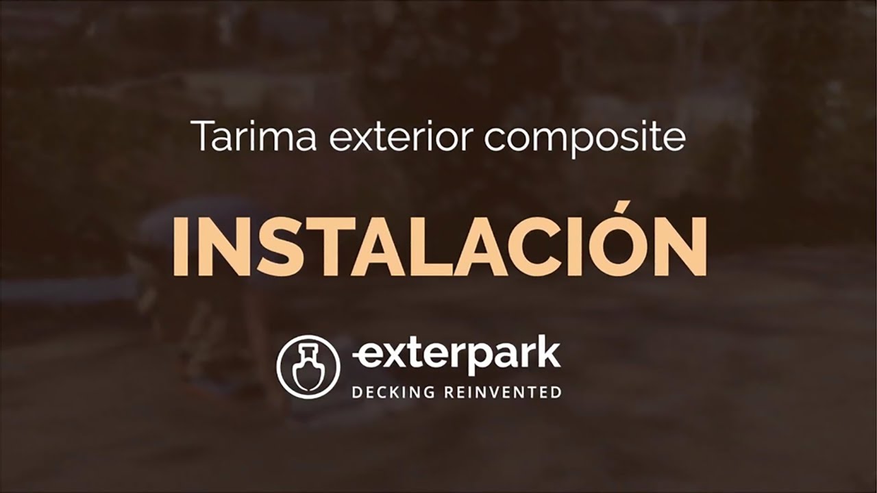 C&oacute;mo instalar tarima exterior composite &middot; Video Tutorial EXTERPARK