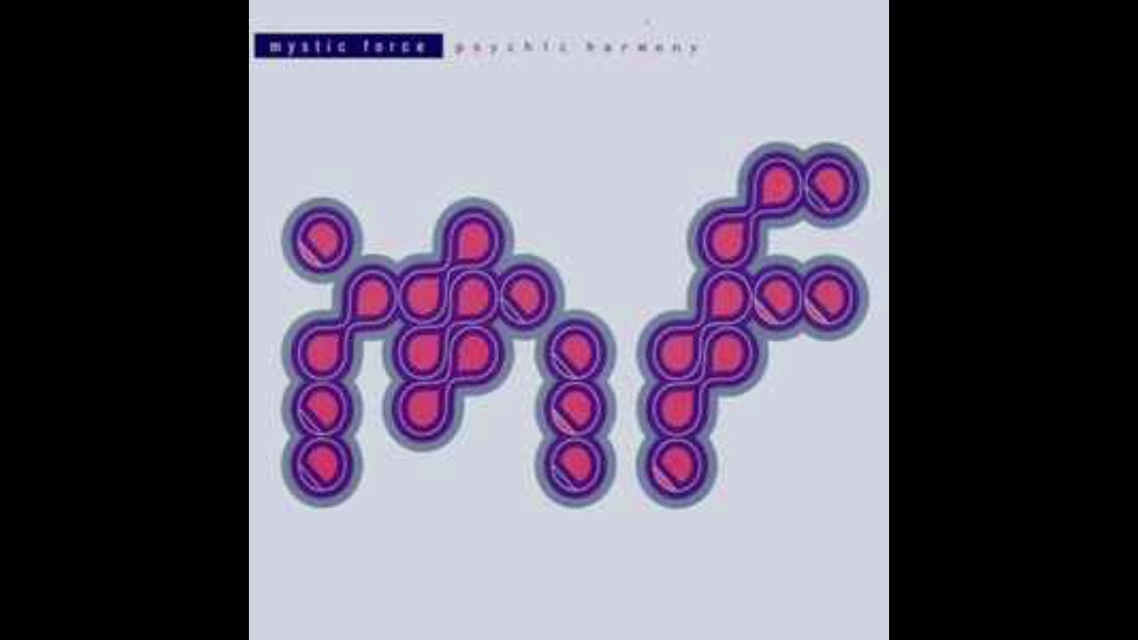 Mystic Force - Psychic Harmony (1994)
