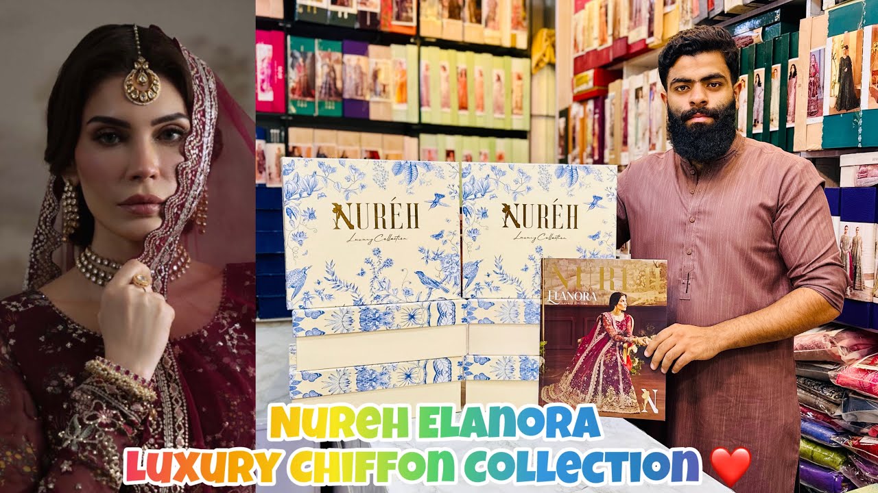 NUREH ELANORA LUXURY CHIFFON COLLECTION 2025/UNSTICHTED DESIGNER LUXURY CHIFFON COLLECTION 2025