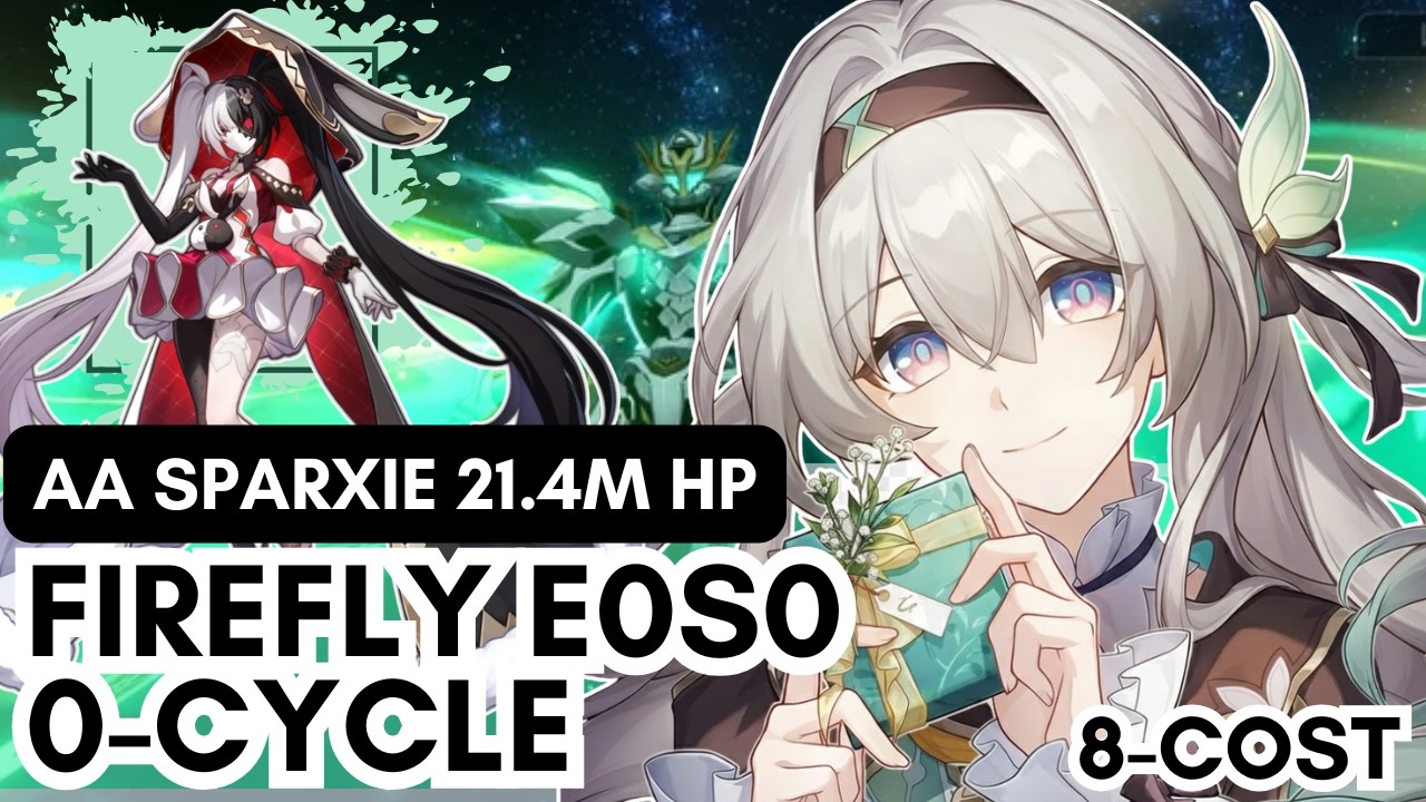 E0S0 Firefly 0-cycles AA Sparxie Boss?! | @SparxiConOfficial (0-cycle) - Firefly E0S0