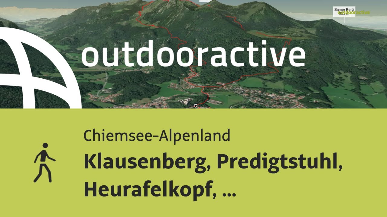 Wanderung im Chiemsee-Alpenland: Klausenberg, Predigtstuhl, Heurafelkopf, Laubenstein, Hofalm