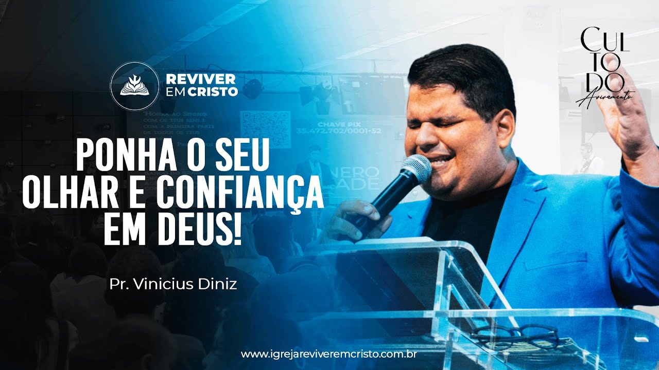 PONHA O SEU OLHAR E CONFIANÇA EM DEUS! | PR. VINICIUS DINIZ | REC ALAGOAS
