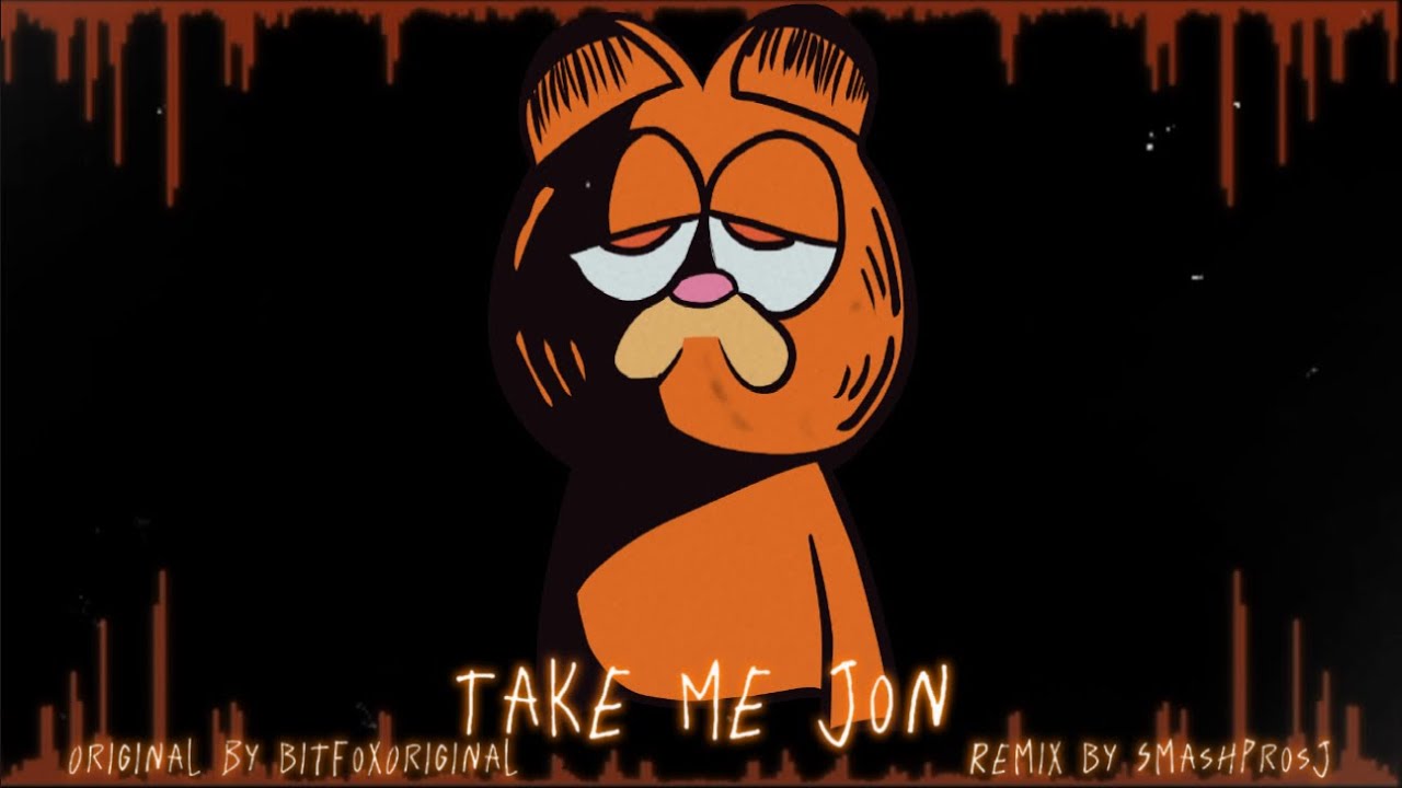 Take Me Jon - Vs. Gorefield V2 (Remix) - Original by BitFoxOriginal - Remix By SmashProsJ