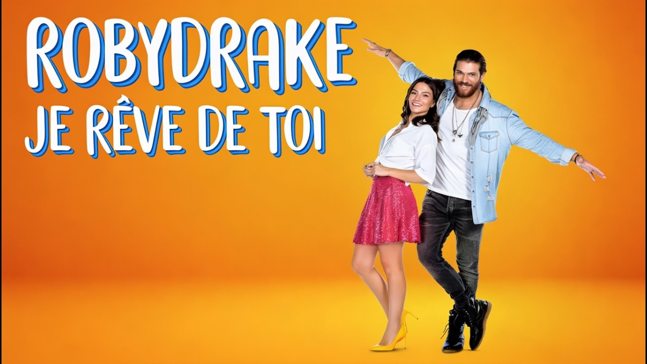ROBYDRAKE - JE RÊVE DE TOI (HOMMAGE À UNE VIE RÊVÉE / ERKENCI KUŞ)