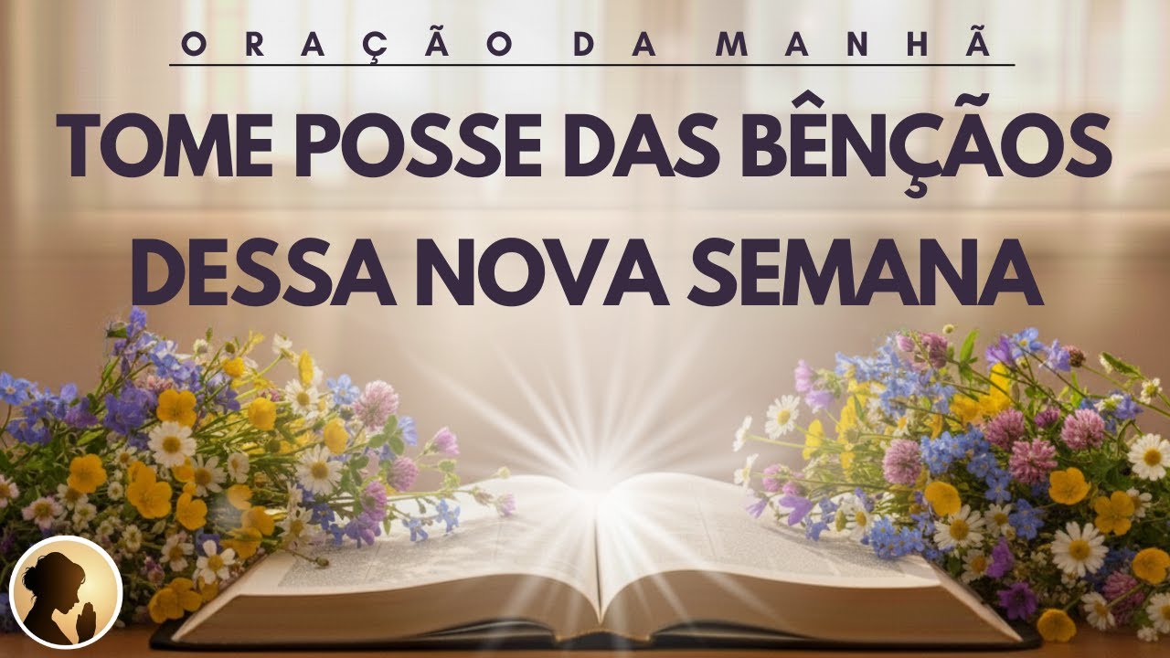 TOME POSSE de TODAS as BÊNÇÃOS com esta ORAÇÃO PODEROSA