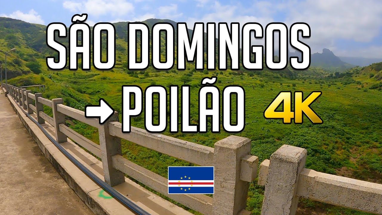 🇨🇻 SÃO DOMINGOS ➡️ Poilão 🚗  [4k] UHD Out/22 | Santiago | Cabo Verde