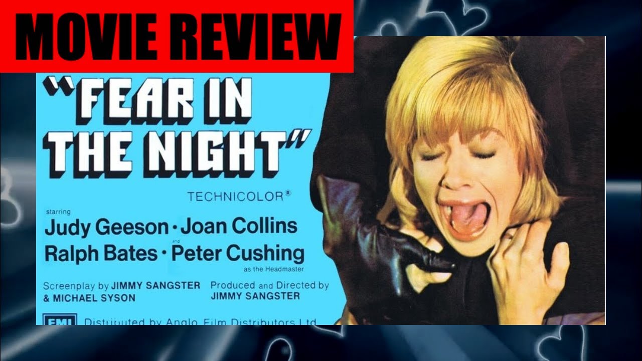 FEAR IN THE NIGHT Movie review. THE HAMMER COLLECTION