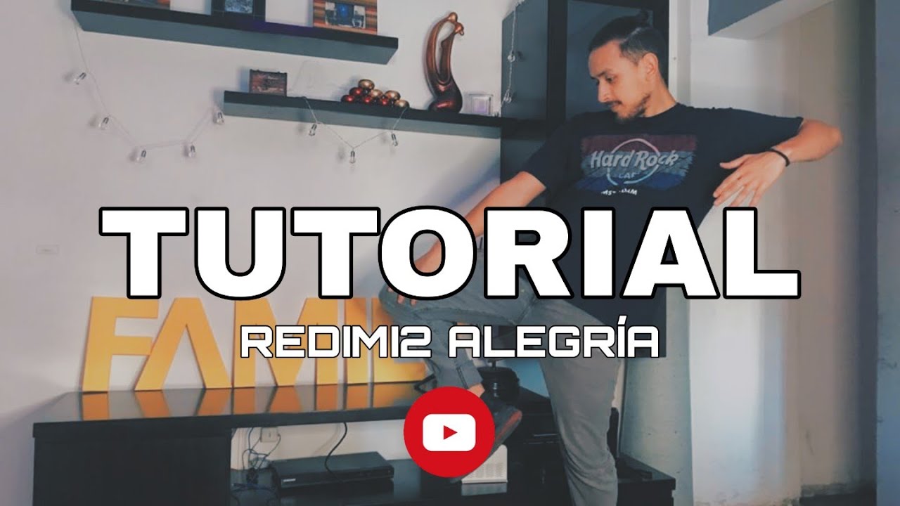 ¡NUEVO TUTORIAL! Redimi2 ALEGRIA #COREOGRAFÍA