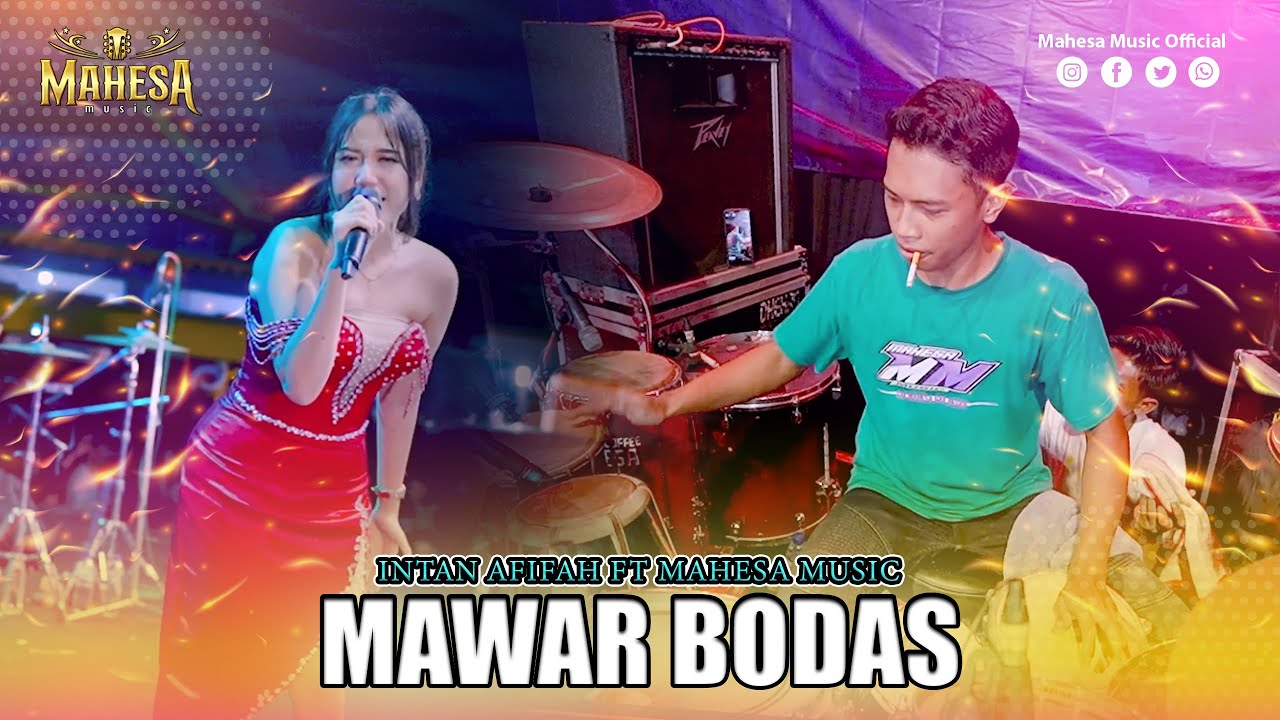 INTAN AFIFAH - MAWAR BODAS I Mahesa Music batangan - Pati