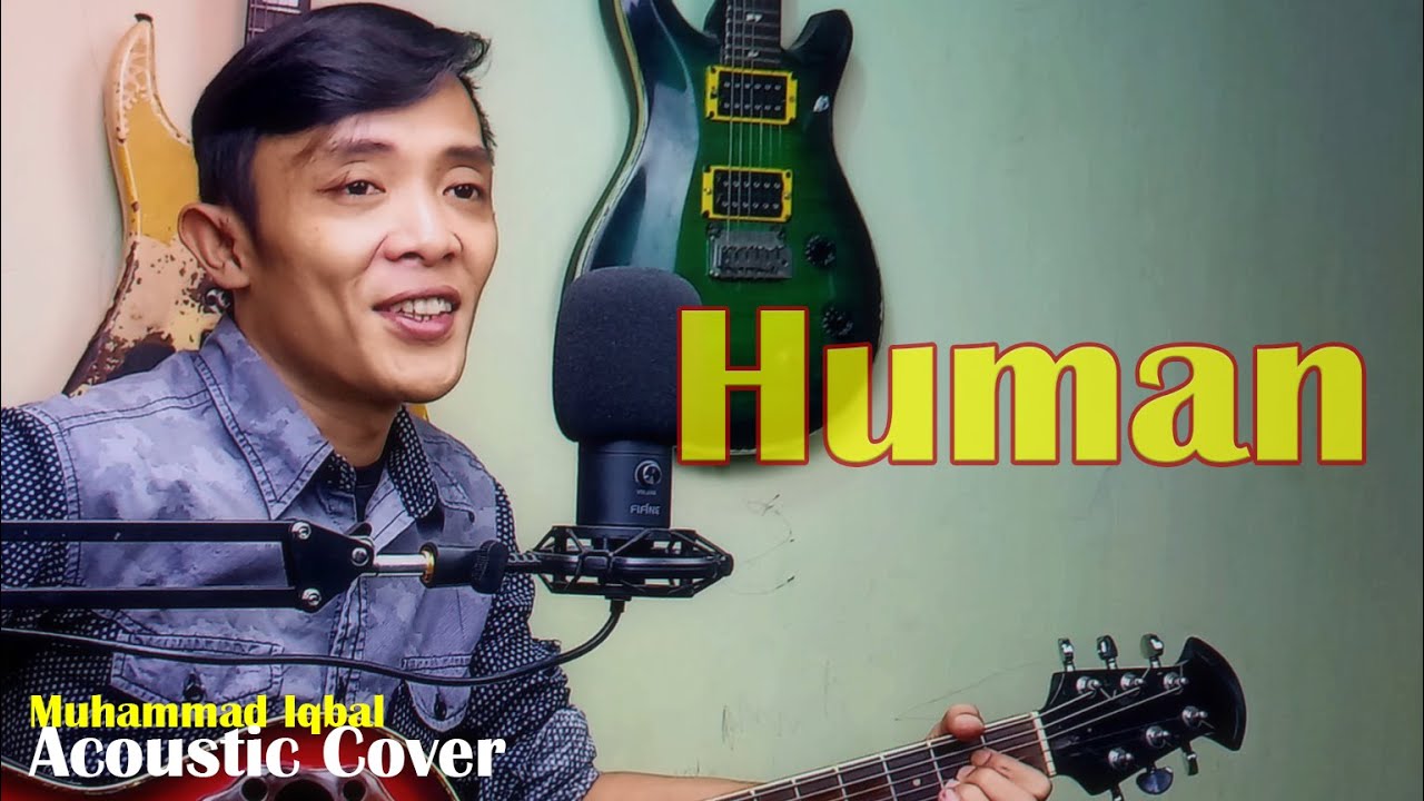 Human - The Killers Acoustic Cover (Muhammad Iqbal)