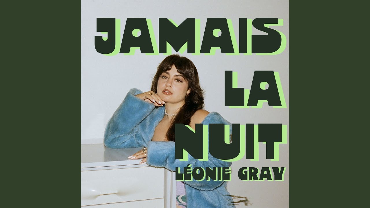 Jamais la nuit