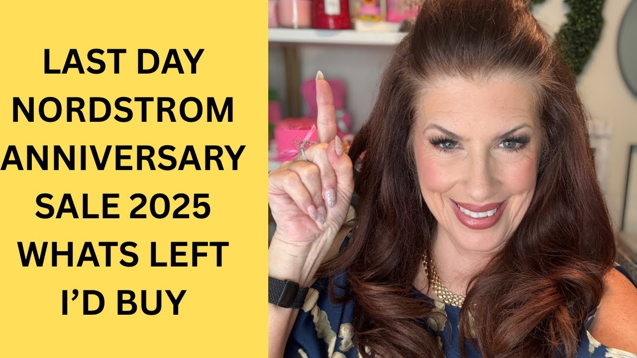 LAST DAY NORDSTROM ANNIVERSARY SALE WHAT IS LEFT I WOULD BUY