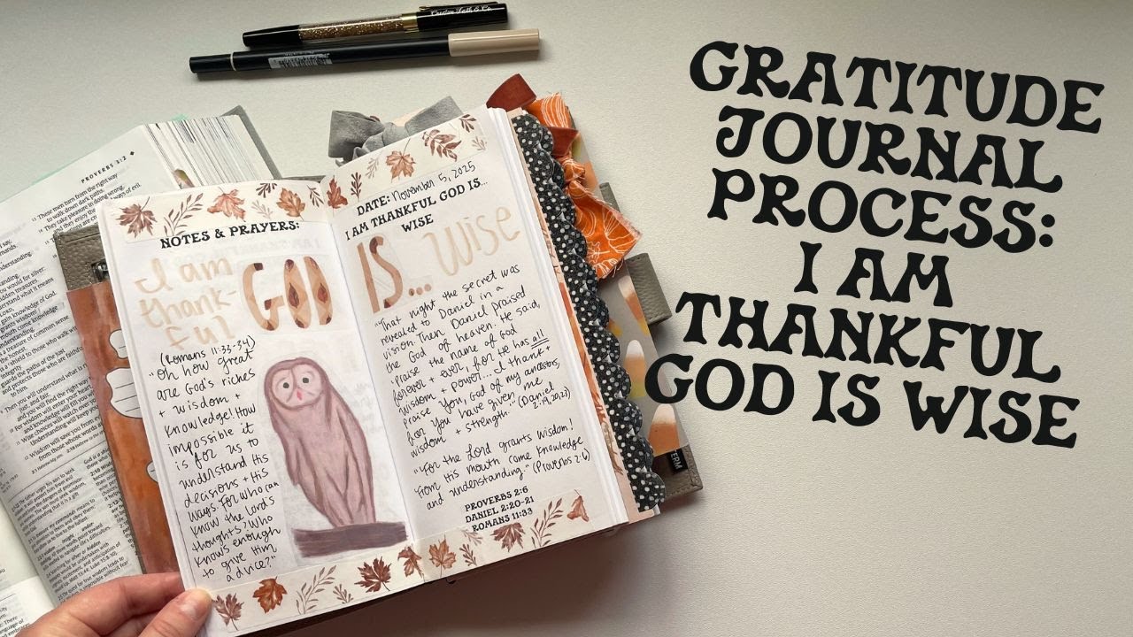 Gratitude Journal Process: I am Thankful God is Wise | Creative Faith & Co.