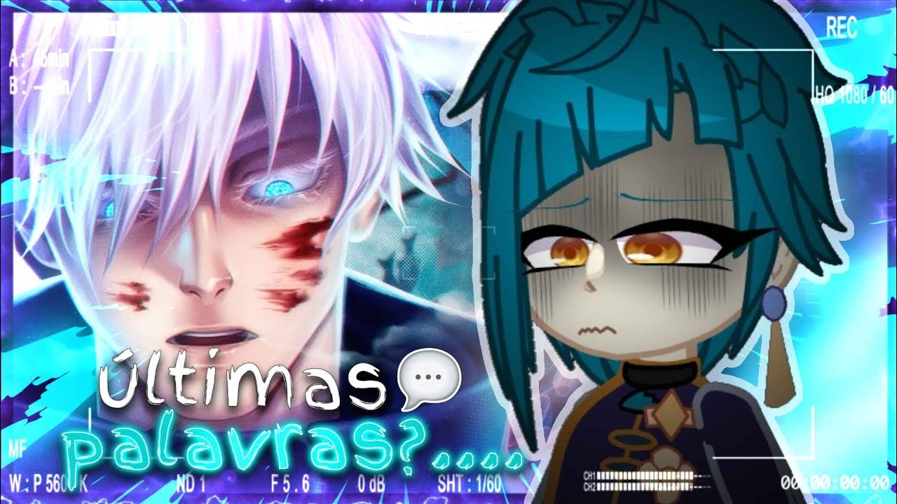 [ESPECIAL 6K - Pt.3] Jujutsu Impact React - Últimas Palavras (Satoru Gojo) [As/AU]