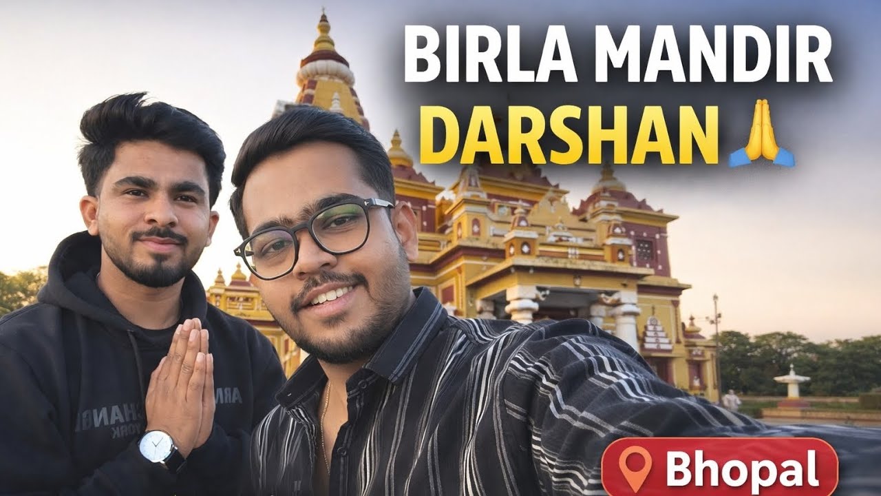 Birla Mandir Bhopal Visit | Calm & Peaceful Vibes ✨