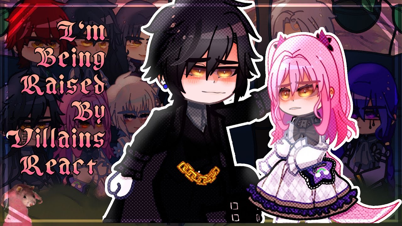 ✰ I'm Being Raised By Villains Manhwa React | Меня воспитывают злодеи Манхва Реакт ✰