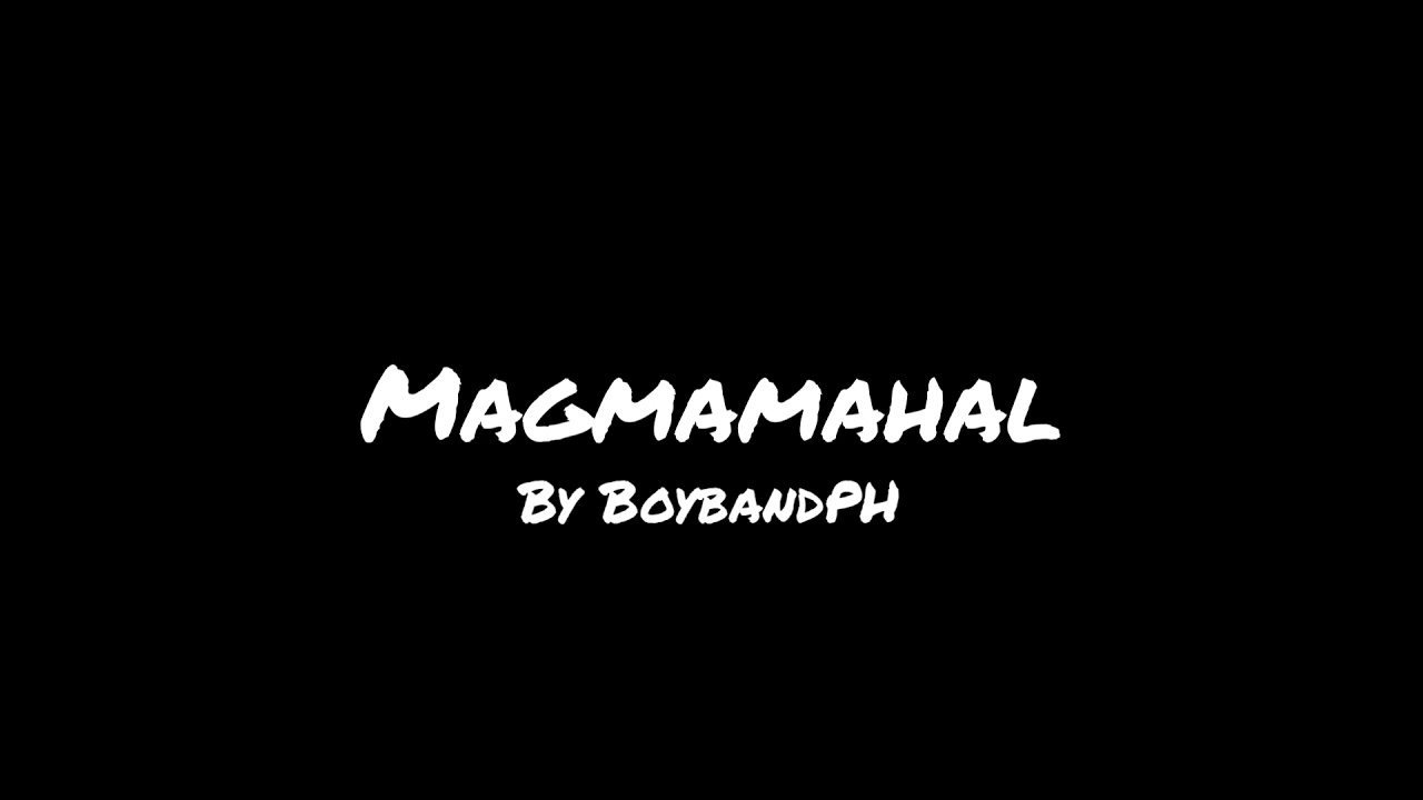 Magmamahal - BoybandPH (Instrumental)