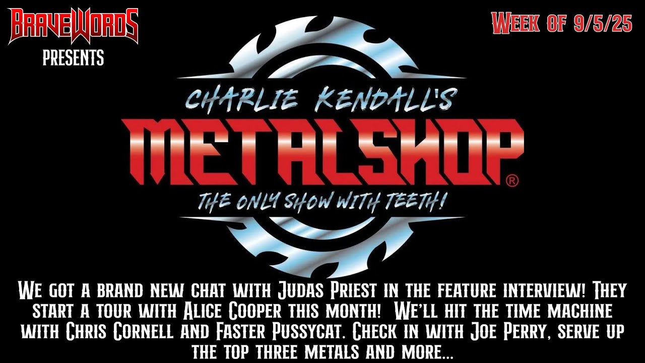 LISTEN: Charlie Kendall&rsquo;s METALSHOP a Brand New Chat with Judas Priest   - #2536