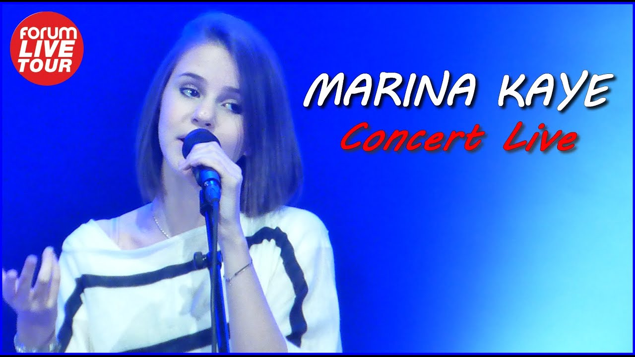 MARINA KAYE au Forum Live Tour 2016