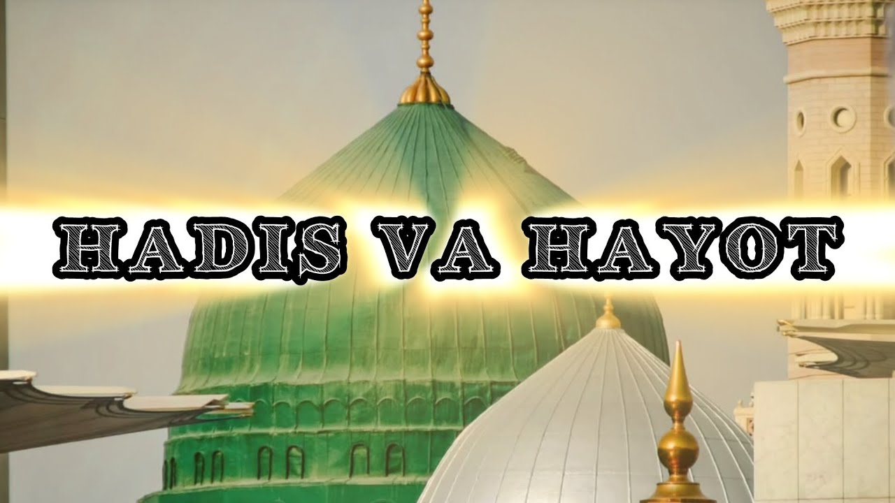 🌓 Hadis va Hayot 20 [1]    juz shayh Muhammad Sodiq Muhammad Yusuf rohimahuLlah