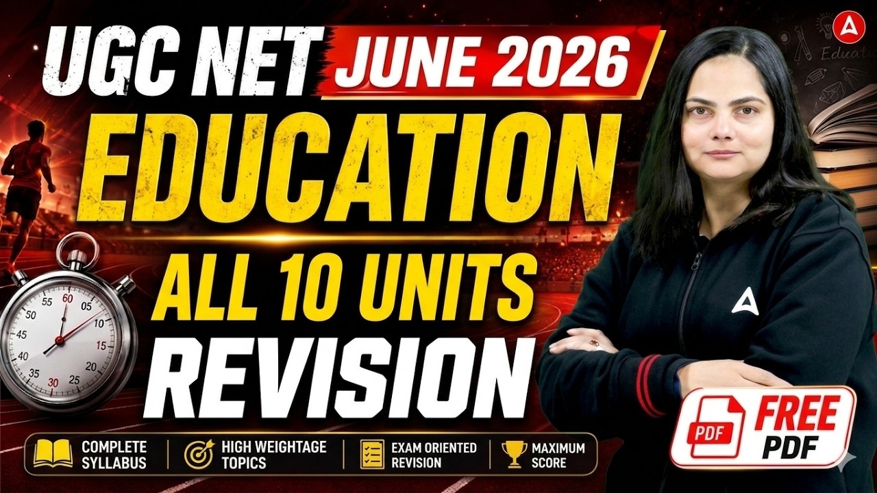 UGC NET Education Paper 2 Marathon | UGC NET Education All 10 Units Full Revision By Anjali Mam