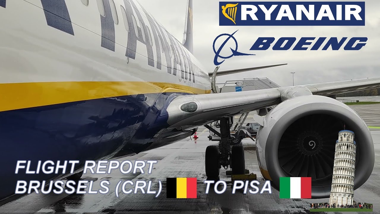 ✈️ TRIP REPORT | BOEING B737 ng | RYANAIR CRL 🇧🇪 TO PSA 🇮🇹 + LOUNGE CHARLEROI AIRPORT
