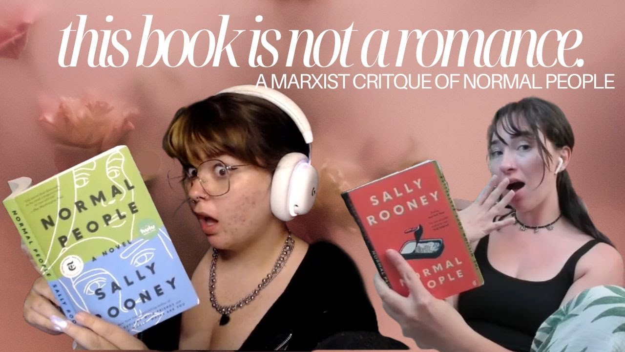 THIS IS NOT A ROMANCE | Normal People || A Marxist Book Review