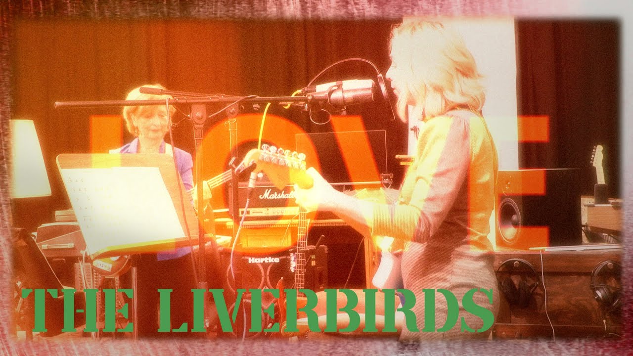 The Liverbirds feat. Molly-Grace Cutler and Lisa Wright - Love Love Love (Official Video)