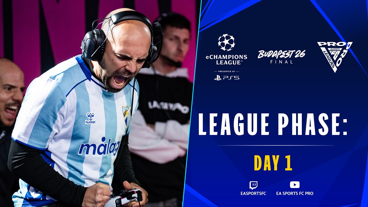 eChampions League - League Phase - Day 1