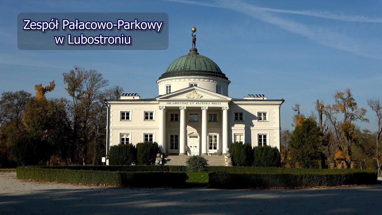 Zespół Pałacowo-Parkowy w Lubostroniu