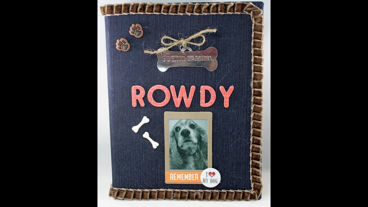 Pet/Dog Mini Album - In Memory of Rowdy