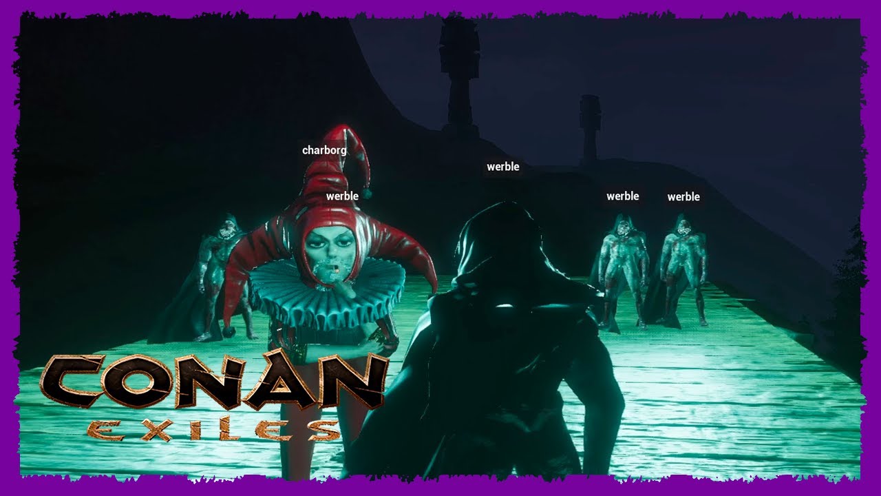Charborg Streams - Conan Exiles RP: Little Jester, big plans.