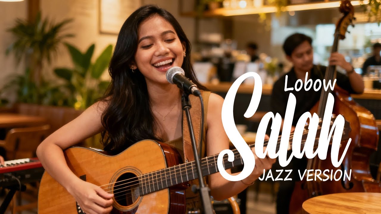 SALAH - LOBOW (COVER JAZZ VERSION)