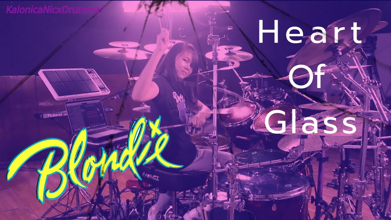 Blondie ~ Heart Of Glass drum cover by Kalonica Nicx