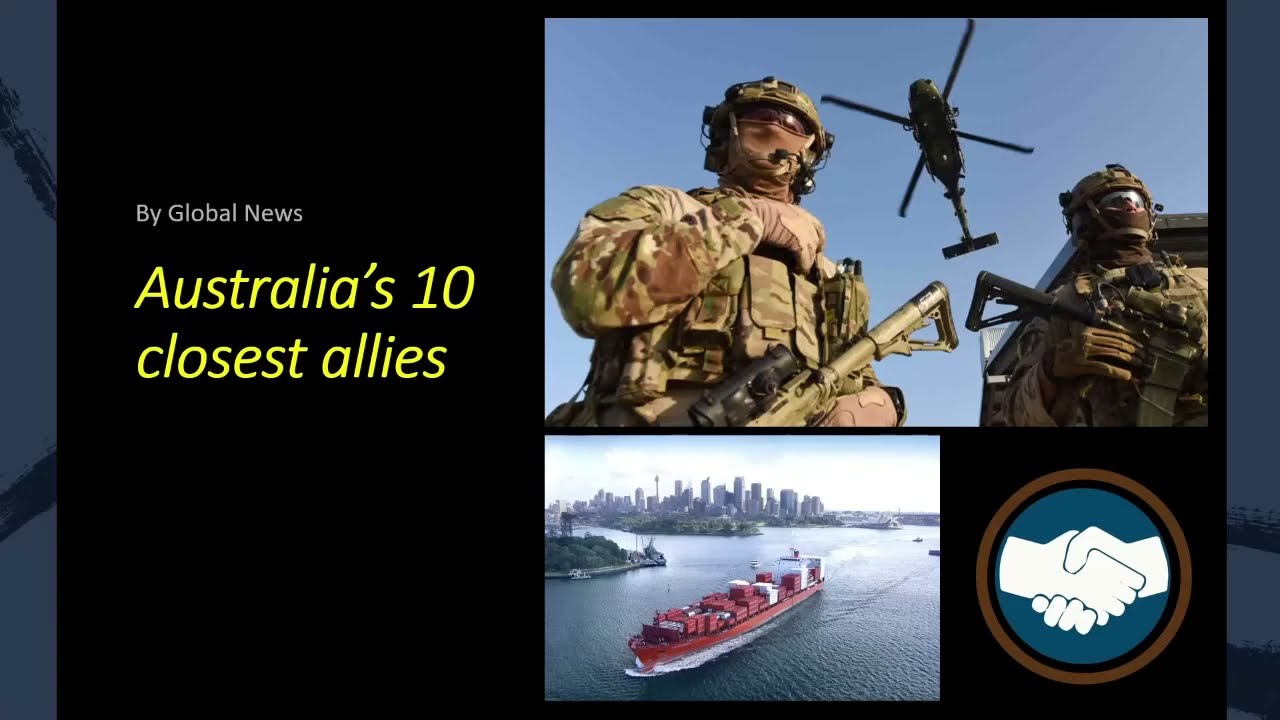 TOP 10 Australia's Closest Allies