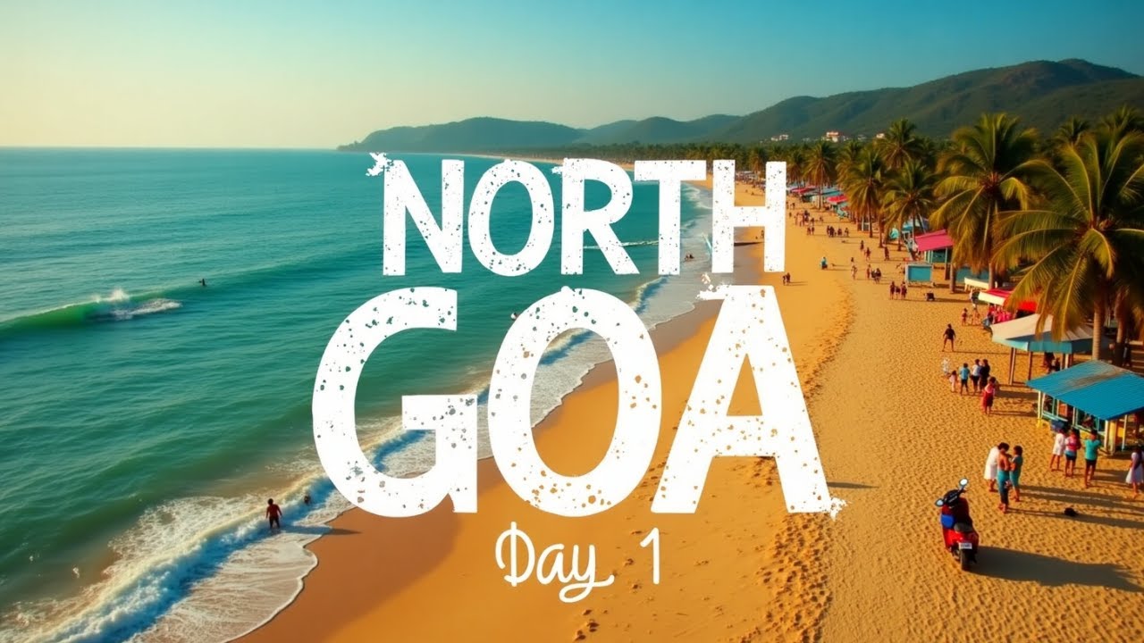 North Goa | The Goa | North Goa Places To Visit | Hotels In North Goa Near Beach | Souza lobo