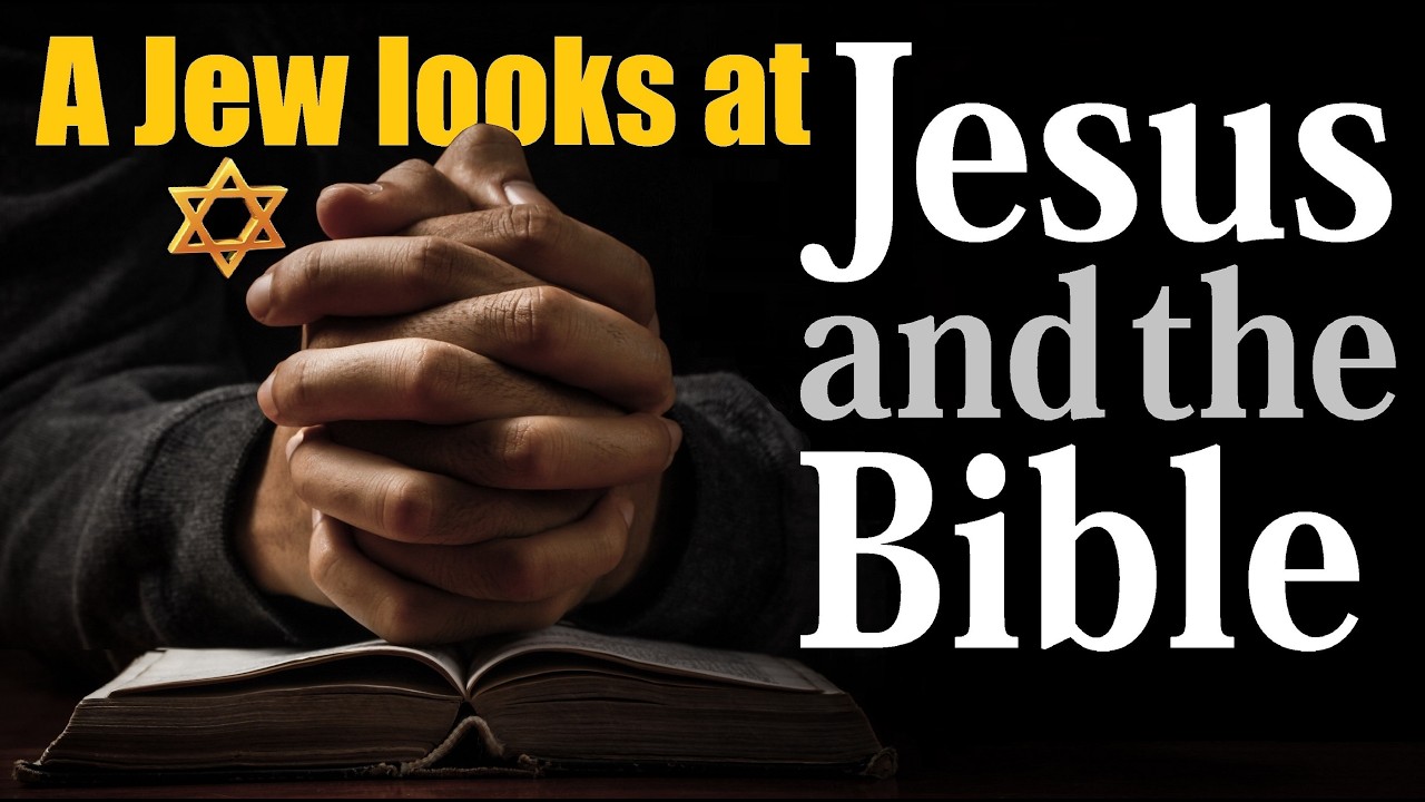 A Jew Looks at Jesus and the Bible