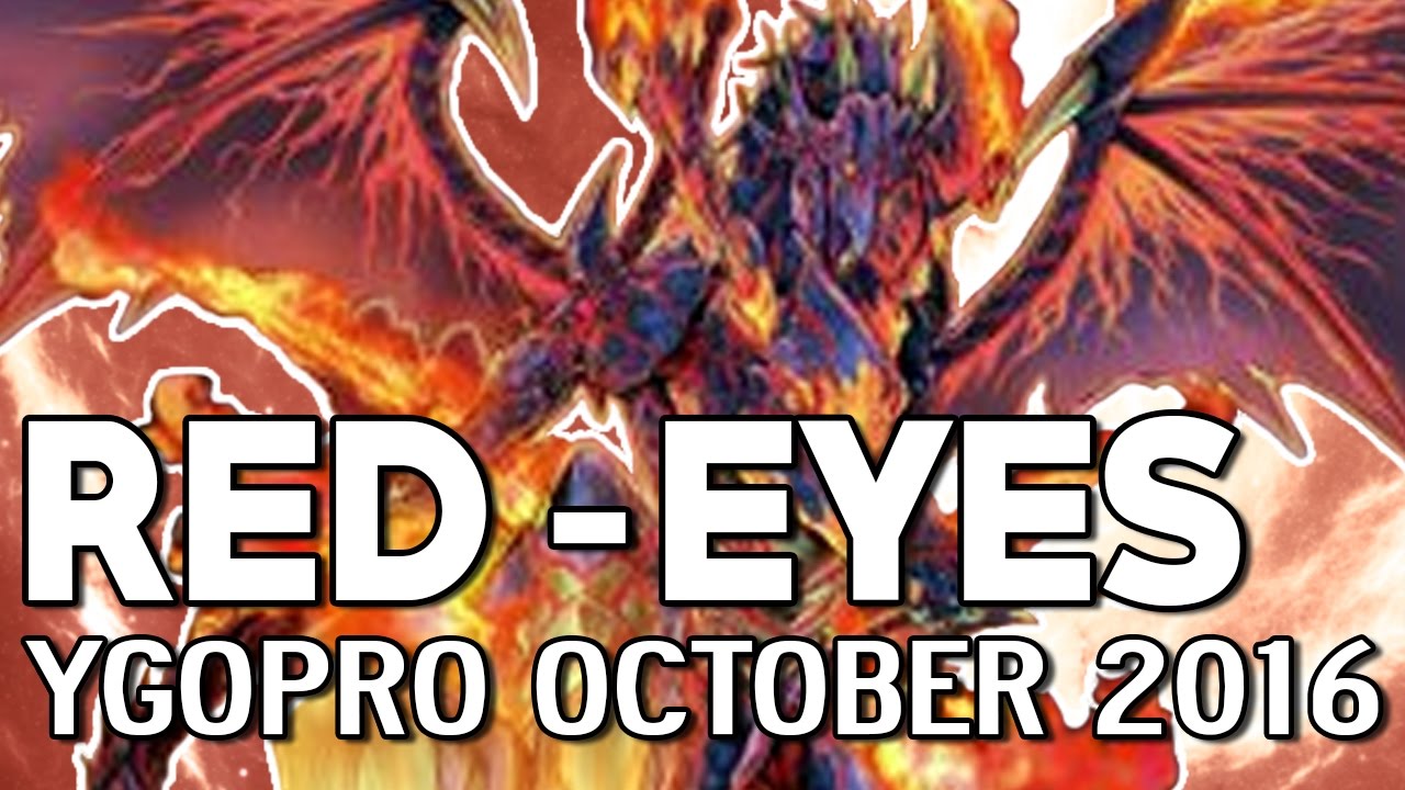Red-Eyes Deck // YGOPro october 2016.