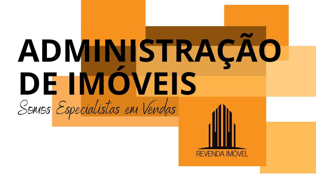 Como funciona a Administração de Imóveis?