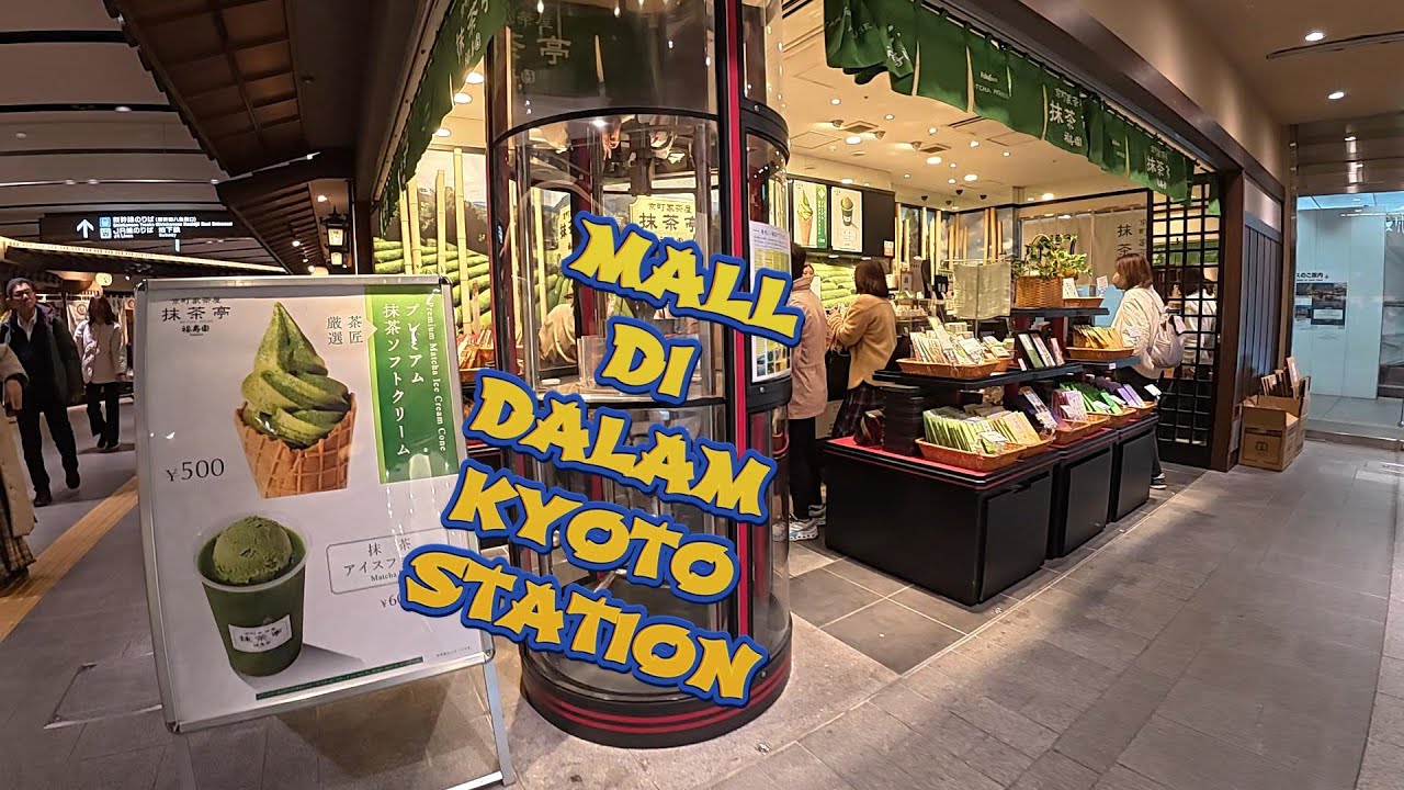 JALAN JALAN KE KYOTO STATION MALL