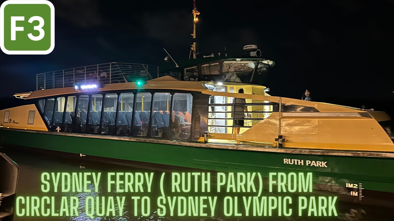 Zaid Train vlogs: Sydney ferry from Circular quay to Sydney Olympic park