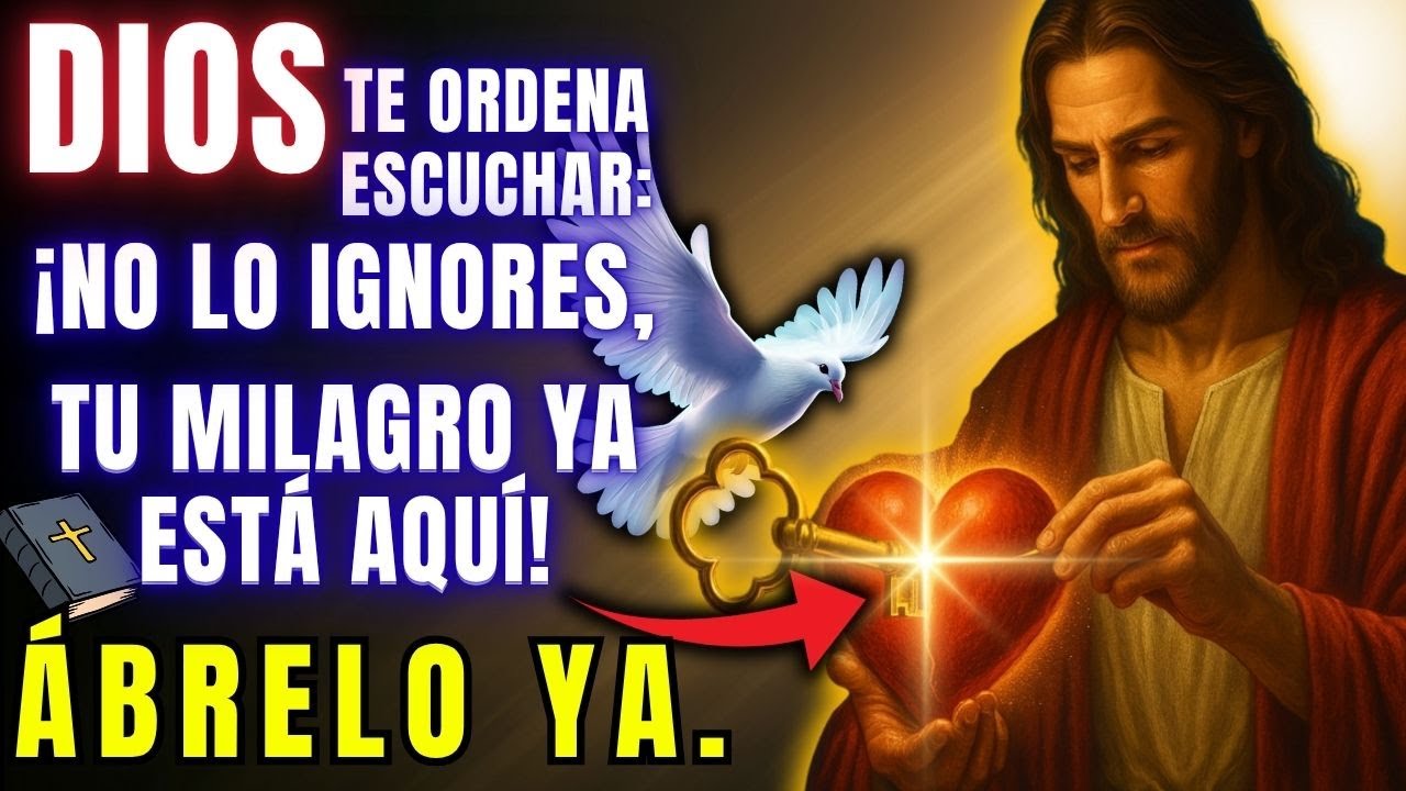 🚨 DIOS TE ORDENA ESCUCHAR: ¡NO LO IGNORES, TU MILAGRO YA ESTÁ AQUÍ! ÁBRELO YA  🙏