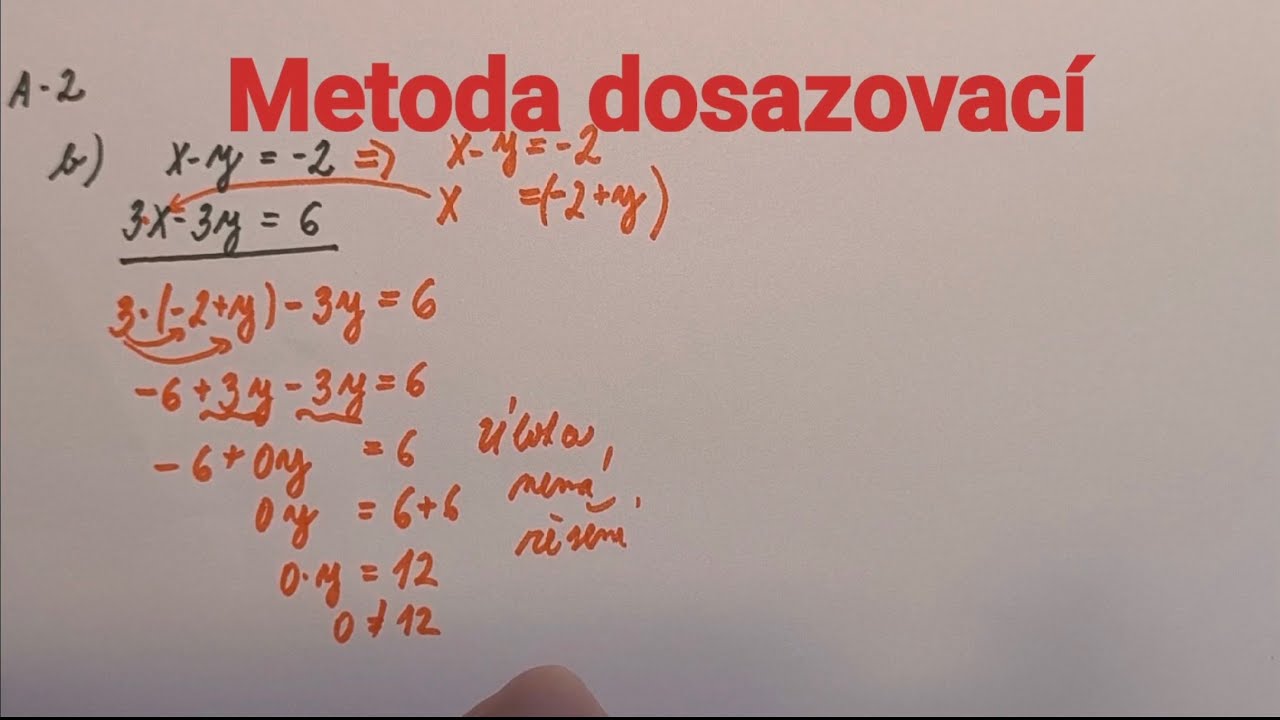 Metoda dosazovací, nemá řešení, nekonečně mnoho řešení