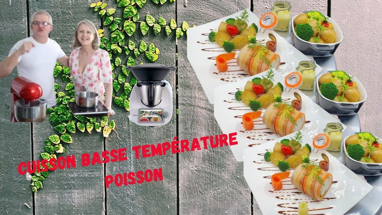 Basse température cuisson poisson avec le thermomix