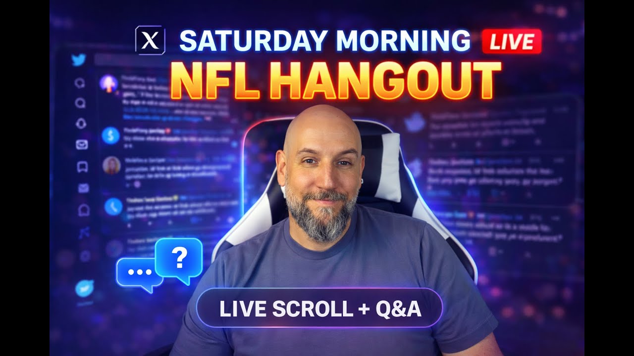 Saturday Morning NFL Hangout — Live X Scroll & Q&A