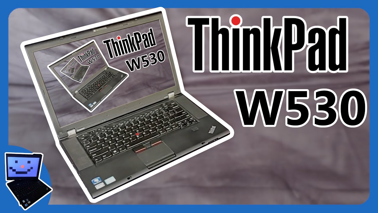 Old ThinkPad W530 in 2025.